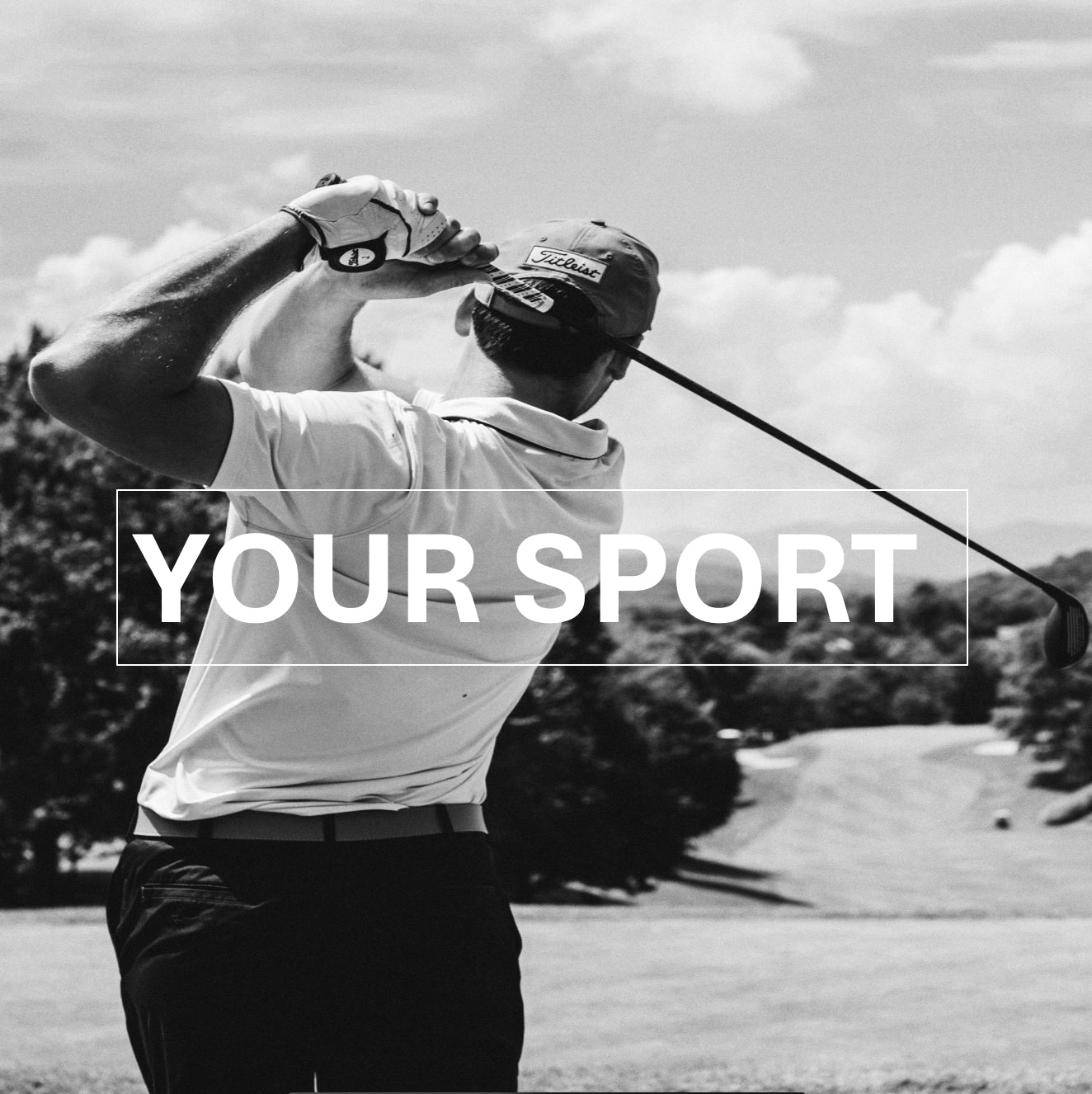 YOUR SPORT